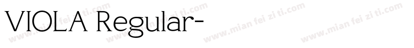 VIOLA Regular字体转换